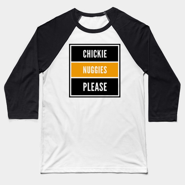 Craving some Chickie Nuggies Baseball T-Shirt by BoogieCreates